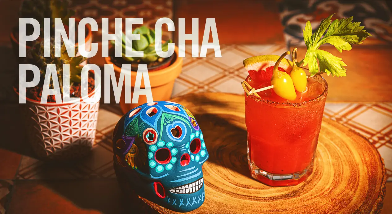 Bloody Mary a la Mexicana: El Pinche Cha Paloma